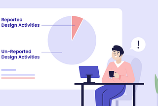 Reporting on Design is hard — here is how you can make it happen