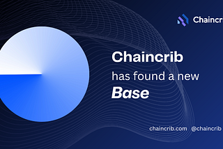 Chaincrib Has Expanded To Base