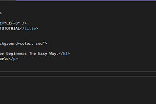 HTML For Beginners The Easy Way : Start Learning HTML & CSS Today.