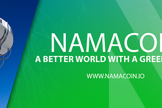 Introducing: Namacoin — a better world with a green token