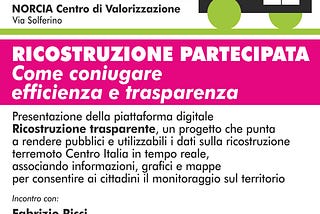 A Norcia, con Libera Umbria, parliamo di Ricostruzione Trasparente e della ricostruzione che stenta…