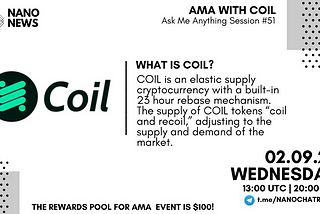 Coil + NanoNews — AMA Recap