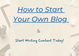 How To Start A Blog, Starting Your Own Blog in 2022 |