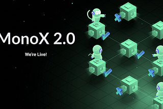 MonoX 2.0 is Live!