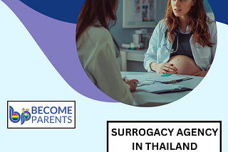 Surrogacy agency in Thailand