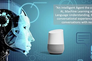 Google Home Automation / The Convergence of AI, IOT & Machine Learning
