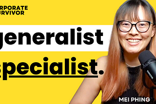 Ep206: Generalist vs Specialist — Which is better for career growth?