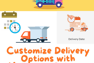 Customize Delivery Options with Magento2 Delivery Date & Time