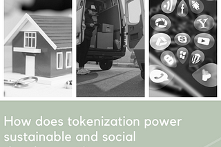 How does tokenization power sustainable and social development?