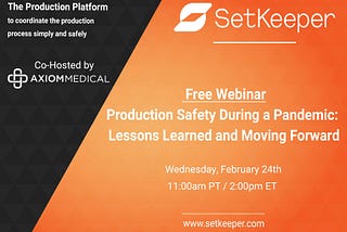 “Production Safety During a Pandemic: Lessons Learned and Moving Forward”: Key Takeaways from our…
