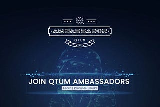 Qtum Ambassador Program