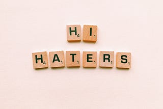 Three Ways to Respond to Haters