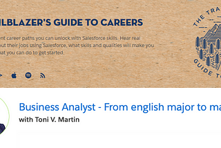 Be a discerning decision-maker. Be a Salesforce Business Analyst.