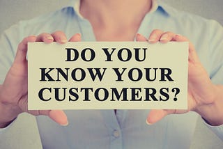 4 Ways to Get to Know Your Customers