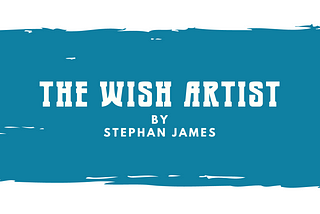 The Wish Artist