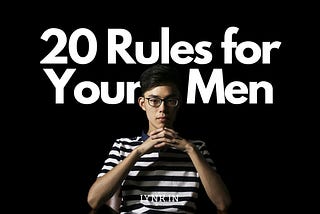 20 Rules for Young Men