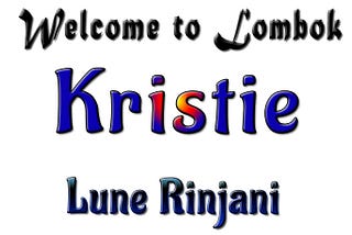 Welcome to Lune Rinjani Official info, We Are Originally Sasak Community In Senaru Bayan North…