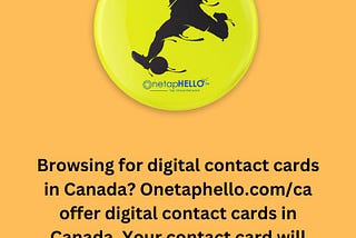 Digital Contact Cards in Canada | Onetaphello.com/ca