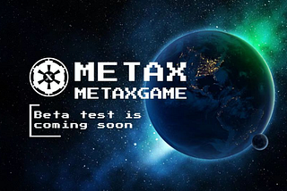 MetaX Game Bounty Beta Contest，battle for total 200,000 USDT Super Prize Pool!