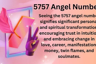 5757 Angel Number Meaning in Love, Money, Twin Flame and Manifestation