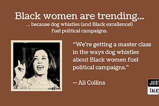 Black women are trending…