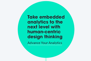 Boost Your BI with Human-Centred Design Thinking