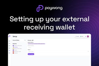 Setting up your receiving external wallet