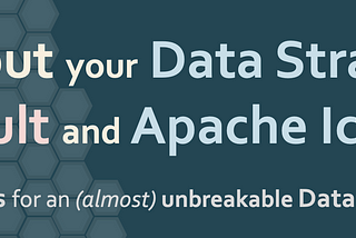 Middle out your Data Strategy on Data Vault and Apache Iceberg