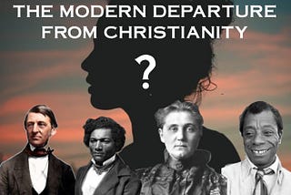 The Modern Departure From (Towards?) Christianity