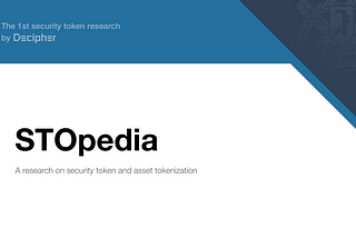 [Security token report] STOpedia by Decipher!