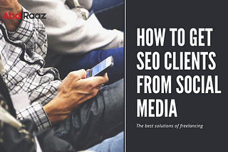 How to Get SEO Clients From Social Media