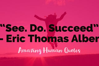 Amazing Human Series; Eric Thomas Alber!