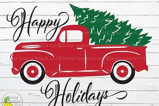 Christmas Truck svg, Red Truck Farmhouse Christmas Tree svg  Happy Holidays Decoration svg files for Cricut Downloads Silhouette Sublimation