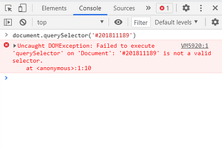 screenshot of a console showing an error message for using “document.querySelector(“#201811189”)”