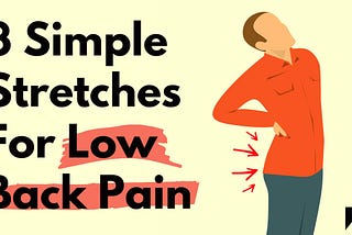 3 Best Stretches For Reducing Lower Back Pain FAST