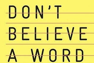 Don’t Believe A Word: A Look At Language And Power (A Book Review)