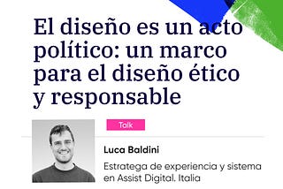 El diseño es un acto político: un marco para el diseño ético y responsable