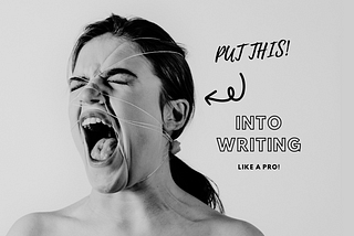 Crafting Emotions: Tips for Writing Anger.