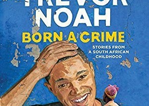 Book Review: Born A Crime