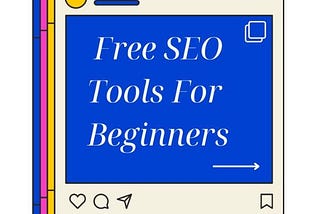 SEO With No Paid Tool, Yes! It Is Possible