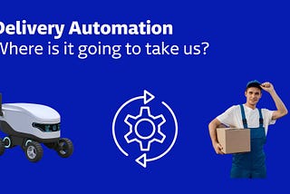 Delivery Automation in Parcel Logistics
