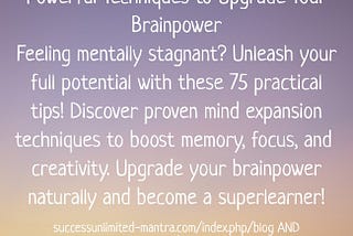 Supercharge Your Brain-Power Foggy to Focused 75 Actionable Tips to Unleash Your Superpowers