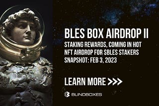 BLES Box Airdrop II