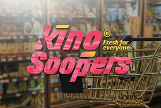 King Soopers rebranding vision