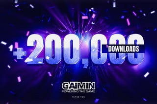 GAIMIN — Project News and Updates — September 2023–200k Downloads, and Growing Fast…