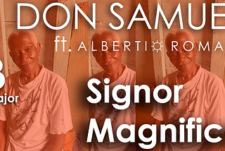 Don Samuel, il Signor Magnifico in B Major