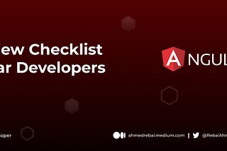 Code Review Checklist for Angular Developers ✏️ 🔍