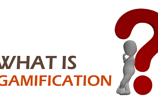 What is Gamification and How It Can Help A Business Grow?