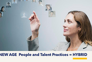 Maximizing Business by effective Hybrid Processes in HR