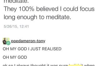 Tumblr posts and a Twitter screenshot that describe struggling with meditation due to mental illness.